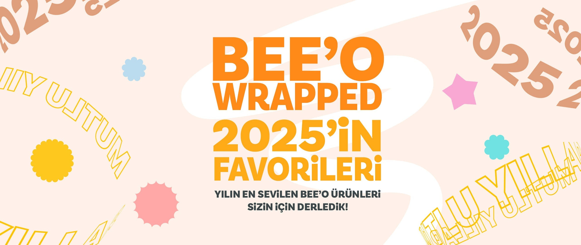 2025 Yılının Favorilerini Sizler İçin Derledik!