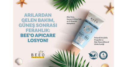 Arılardan Gelen Bakım, Güneş Sonrası Ferahlık: BEE’O APICARE Losyon!