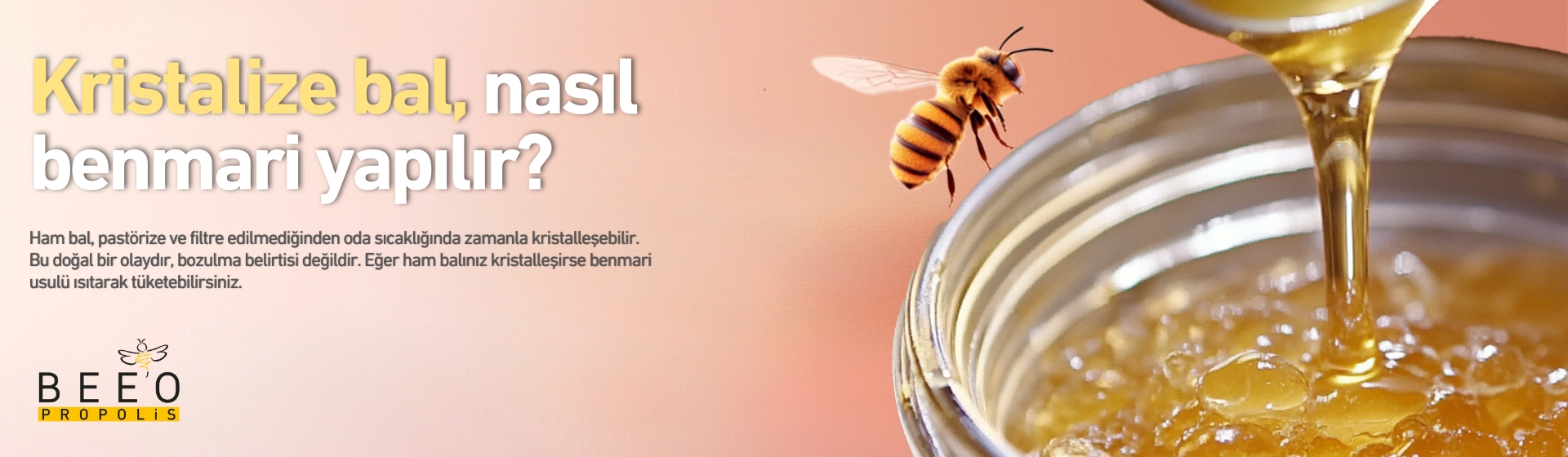 benmari usülü bal